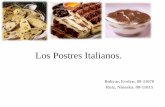 Los Postres Italianos - culturaitaliana2012-2.wikispaces.comPostres... · Gastronomía Italiana • La gastronomía de Italia es extremadamente variada. el país fue unificado en