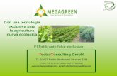 Con una tecnología exclusiva para la agricultura nueva ...tectraconsulting.com/wp-content/uploads/Megagreen_TMT_-Apresentac... · UTILIZANDO EL MEGAGREEN-TMT (MG) El Megagreen-TMT
