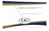 POLÍTICA DE INVESTIGACIÓN DE LA UNIVERSIDAD …ucaribe.edu.pa/images/Investigacion/Poltica_de_investigacionFINALd... · Que la Matriz de Evaluación y Acreditación ... Desde esta