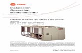 Instalación Operación Mantenimiento - Heating and Air ... unidades de 140 a 350 TR (60 Hz) del Modelo RTAC son enfriadores de líquido tipo tornillo a aire, desarrollados para su