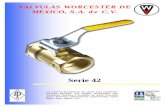Serie 42vyrisa.com/pdf/valvulasworcester42.pdfentre bridas y/o para soldar Todos los modelos bridadas 1/2" - 8" Dimensiones cara-cara ANSI B 16.11 Dimensionamiento extremos : S.W.