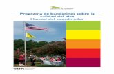 Programa de banderines sobre la calidad del aire … Tierra (22 de abril) o la semana de concientización sobre la calidad del aire (la primera semana de mayo, que marca el comienzo
