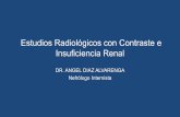 Estudios Radiológicos con Contraste e Insuficiencia … radiologicos con contraste e insuficiencia renal nefropatia por material de contraste puntuaciÓn para medir riesgo 1- hipotensión: