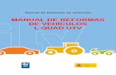 MANUAL DE REFORMAS DE VEHÍCULOS L QUAD UTVmsihomologacion.com/wp-content/uploads/2017/11/Manual-Reformas-L... · Identifica de forma general la parte o sistema del vehículo afectado