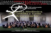 Orquesta Sinfónica de Castilla y León la paz, con la suite sinfónica de la ópera Guerra y paz de Serguéi Serguéievich Prokófiev(1891-1953); los de la fiesta, con la obertura