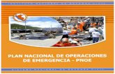 PLAN NACIONAL DE OPERACIONES DE …sinpad.indeci.gob.pe/UploadPortalSINPAD/PNOE.pdfPLAN NACIONAL DE OPERACIONES DE EMERGENCIA El Peruano Lima, martes 18 de diciembre de 2007 DECRETO