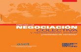 seminario NEGOCIACIÓN COLECTIVA - library.fes.delibrary.fes.de/pdf-files/bueros/argentinien/11102.pdf · El papel de la negociación en las relaciones laborales. Fortalezas, debilidades,