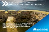 Estudio de la OCDE sobre integridad en el Perú - OECD.org · cumplimiento y anticipación de áreas en riesgo con fines de ... Definir un enfoque de políticas para resolver los