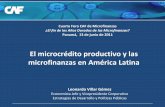 El microcrédito productivo y las microfinanzas en América … ·  · 2011-11-09de uso se observan en Bolivia y Perú, ... La competencia del sector informal se hizo evidente en