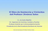 El libro de Geotecnia y Cimientos del Profesor Jiménez Salas · Geotecnia y Cimientos I El libro, con 466 páginas, lleva como subtítulo «Propiedades de los Suelos y de las Rocas»