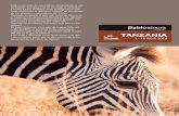 TANZANIA - Byblostoursbyblostours.com/Byblostours Tanzania 2015.pdf · llanuras del Serengeti testigo de las grandes mi- ... leones, búfalos, perros salvajes (la mayor concentra-ción