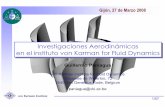 Investigaciones Aerodinámicas en el instituto von Karman …kimerius.com/app/download/5781575184/Investigaciones+aeronáuticas... · (Aerodinámica estacionaria y no estacionaria