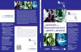 aplicación Aedipe Catalunya Responsabilidad Social de ...corresponsables.com/download/memorias/LA_GESTION_DE_LA_RS_E… · Este libro no es un manual de RSE ni tampoco una guía