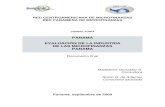 Evaluación de la Industria de las Microfinanzas Panamá ·  · 2017-07-14RED CENTROAMERICANA DE MICROFINANZAS RED PANAMEÑA DE MICROFINANZAS CONSULTORÍA PANAMÁ EVALUACIÓN DE