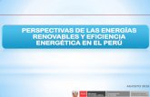 PERSPECTIVAS DE LAS ENERGÍAS RENOVABLES Y …sp.ecpamericas.org/assets/Site_32/files/Eventos/Taller Chile 2015... · Huánuco 54 - Ica 18,360 9,144 Junín 48 - La Libertad 4,596