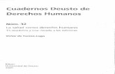 Cuadernos Deusto de Derechos Humanos ·  · 2011-01-24Cuadernos Deusto de Derechos Humanos Núm. 32 La salud como derecho humano 15 requisitos y una mirada a las reformas Víctor