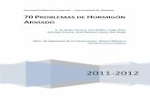 PROBLEMAS DE HORMIGÓN ARMADO - RUA: Principal ·  · 2016-05-19Escuela Politécnica Superior – Universidad de Alicante 2011-2012 70 PROBLEMAS DE HORMIGÓN ARMADO F. de Borja Varona,