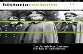 25 FASCÍCULOS historiarecientemedios.elpais.com.uy/downloads/2007/HistoriaReciente/13.pdf7 HISTORIA RECIENTE | LA AMÉRICA LATINA DE LAS DICTADURAS mismo recurso en 1959). Pero esta
