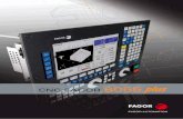 CNC FAGOR 8055 · en manual como en automático, basta con definir las dimensiones de la pieza ... El Analizador lógico del PLC es una herramienta de ayuda para ajustar