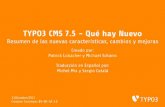 TYPO3 CMS 7.5 - QuØ hay Nuevo · Este ajuste toma precedencia sobre la con ... (almacenado en el ˝chero LocalConfiguration.php) ... Nueva tarea del programador para ejecutar el