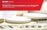 El gasto farmacéutico en España - redaccionmedica.com control del gasto 18 ... El gasto farmacéutico en España 7 02 GASTO FARMACÉUTICO EN EL ÁMBITO INTERNACIONAL Al …