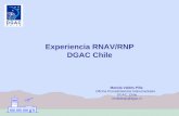 Experiencia RNAV/RNP DGAC Chile - icao.int Material/Lima, Peru 17 to 20 June... · Experiencia RNAV/RNP DGAC Chile Mariela Valdés Piña Oficina Procedimientos Instrumentales DGAC,