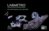 LABORATORIOS DE METROLOGÍA SOLUCIÓN …labmetro.es/LabmetroCatalogo2014.pdf · 5 LABORATORIO LABMETRO – Laboratorios de Metrología DIMENSIONAL El laboratorio dimensional se dedica