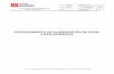 PROCEDIMIENTO DE ELABORACIÓN DE FICHA …fondodeculturaeconomica.com/intranetFCE/Calidad_A_Fondo/archivos/...Tema de la obra ... 7.3 FCE-BIB-RE.08 Bitácora de fichas catalográficas