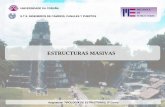 ESTRUCTURAS MASIVAS - UDCcaminos.udc.es/.../recursos/04_ESTRUCTURAS_MASIVAS.pdf · universidade da coruÑa e.t.s. ingenieros de caminos, canales y puertos estructuras masivas asignatura: