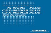 fx-9750G PLUS CFX-9850GB PLUS CFX-9950GB PLUSsupport.casio.com/storage/es/manual/pdf/ES/004/before_ES.pdf · necesite ingresar el número 57, ... (eje horizontal: x ; ... Ejemplo