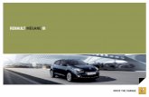 RENAULT MÉGANE III - Grupo Nave Motors · a la detección de la tarjeta manos libres Renault ubicada ... Sistema de audio con radio, CD, ... Manual de 6 marchas adelante 200 11 6.2