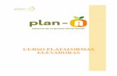CURSO PLATAFORMAS ELEVADORAS - asesoriaplan … · 5.- DOCUMENTACIÓN Y SEÑALIZACIÓN 5.1.- Documentación 5.2.- Manual de Instrucciones del Fabricante 5.3.- Señalización 6.- MANTENIMIENTO.