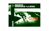 Vargas Llosa, Mario - La Casa Verde - DDOOSSddooss.org/libros/Vargas_Llosa.pdf · 2 LA CASA VERDE – MARIO VARGAS LLOSA Publicado por Editorial Alfaguara Octubre, 2002 La casa verde