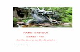 KARE-SANSUI SEKEI-TEI - Bonsai en el mundo orden azaroso de la naturaleza y la conciencia despierta de una visión no ... engloban los principios fundamentales del arte y la filosofía