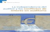 La independencia del auditor y los conflictos de interés ...pdfs.wke.es/5/2/9/4/pd0000015294.pdf · La independencia del auditor y los conflictos de interés en auditoría ... La