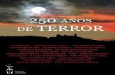 ANTOLOGÍA - noticiasirreverentes.com · HISTORIA DE LA NARRATIVA DE TERROR Y FANTÁSTICA La narrativa de terror y la fantástica han llenado los sueños de los lecto-res de los últimos