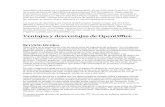 Ventajas y desventajas de OpenOfficedocshare01.docshare.tips/files/13640/136400198.pdf · Ventajas y desventajas de OpenOffice Escrito por Silvania Cochrine Servicio técnico ...