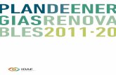 Plan de Energías Renovables 2011-2020 - IDAE€¦ · Este Plan de Energías Renovables (PER) 2011-2020 ha sido aprobado por Acuerdo del Consejo de Ministros de 11 de noviembre de