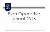 Plan Operativo Anual 2016 - Transparencia ESPOL · 2016-03-21 · modificaciones sugeridas por el ... Lograr y mantener la acreditación de las carreras de ESPOL ante las Agencias