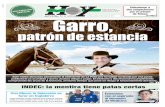 En la noticia La Plata, jueves 22 de marzo de 2018 3 Garro, PLATA, JUEVES 22 DE MARZO DE 2018 3 l intendente de la ciudad de La Plata, Julio Garro, le sobra soberbia y le falta capacidad.