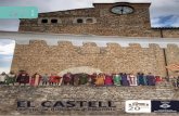 EL CASTELL - ddgi.cat revista/REVISTA_BELLCAI… · exemplar de la revista El Castell. En les pàgines ... a un acord entre ambdues parts. ... fase de restauració de les torres del