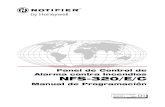 Panel de Control de Alarma contra Incendios NFS-320/E/Cfpssa.com.ar/sharre/manuales2014/Manual de Programacion...Nacional de Protección contra el Fuego (NFPA 72), las recomenda-ciones