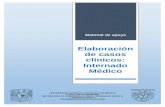 Elaboración de casos clínicos: Internado Médicofournier.facmed.unam.mx/deptos/seciss/images/evaluacion/... · 2018-01-15 · 1COORDINACIÓN DE EVALUACIÓN Material de apoyo Elaboración