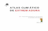Atlas climático de Extremadura - uniovi.esfeli/pdf/Atlas_Climatico.pdf · ATLAS CLIMÁTICO DE EXTREMADURA GIC – Grupo de Investigación en Conservación Universidad de Extremadura