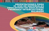 ORIENTACIONES PARA EL USO DE MATERIALES … · aimara, quechua shipibo-konibo, quechua kañaris, nomatsigenga, nomatsigenga y Materiales para estudiantes de II.EE EIB de Revitalización