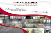 Cortina de aire - Home » Mayekawa Thermo Shutter es una nueva cortina de aire de flujo horizon- tal desarrollada por MYCOM para cámaras, antecámaras de refrigeración y andenes