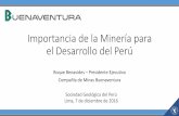 Importancia de la Minería para el Desarrollo del Perúa_SGP-7... · La economía peruana continúa liderando el crecimiento en la Región 4,3 2,7Colombia 2,5México 1,8 0,9 -1,9