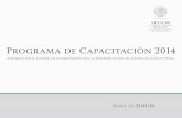 Programa de Capacitación 2014 - setec.gob.mx · Elaboración de mapa mental ... Acción de capacitación ( ) Curso Taller Curso-taller ( ) (x) ... de control Unidad 5.