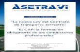 “La nueva Ley del Contrato de Transporte Terrestre” “El ... · operadores de transporte, agencias de transporte y demás personas que intermedien en el transporte, consagrando,