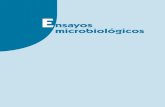 Ensayos microbiológicos - sintesis.com · Tinción simple ... MUESTREO Y PREPARACIÓN DE LA MUESTRA ... 6.9.4.Uso de normas MIL STD 105 E ...